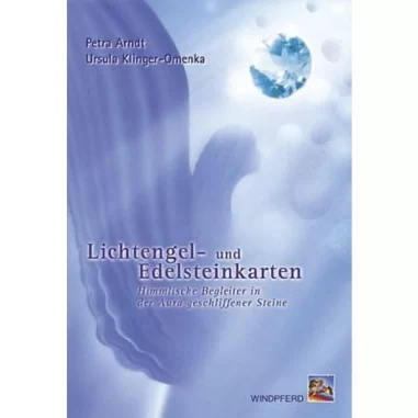 Lichtengel- und Edelsteinkarten - Petra Arndt