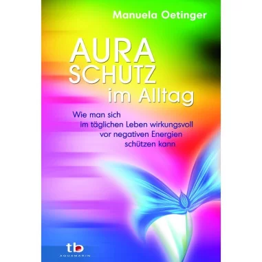 Aura-Schutz im Alltag - Buch