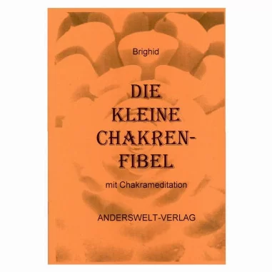 Die kleine Chakren-Fibel